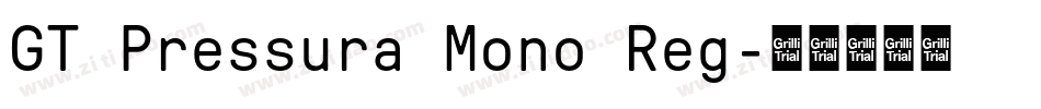 GT Pressura Mono Reg字体转换
